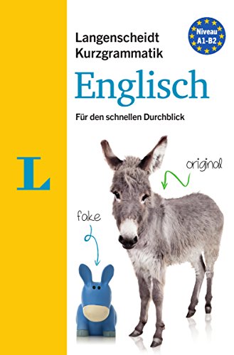 Langenscheidt Kurzgrammatik Englisch - Buch mit Download: Die Grammatik für den schnellen Durchblick